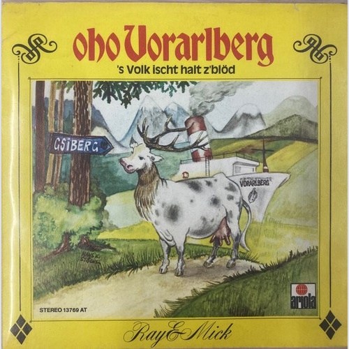 Ray & Mick - Oho Vorarlberg (7", Single, TP)