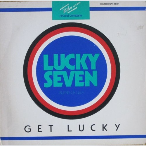 Lucky Seven - Get Lucky (LP, Album)