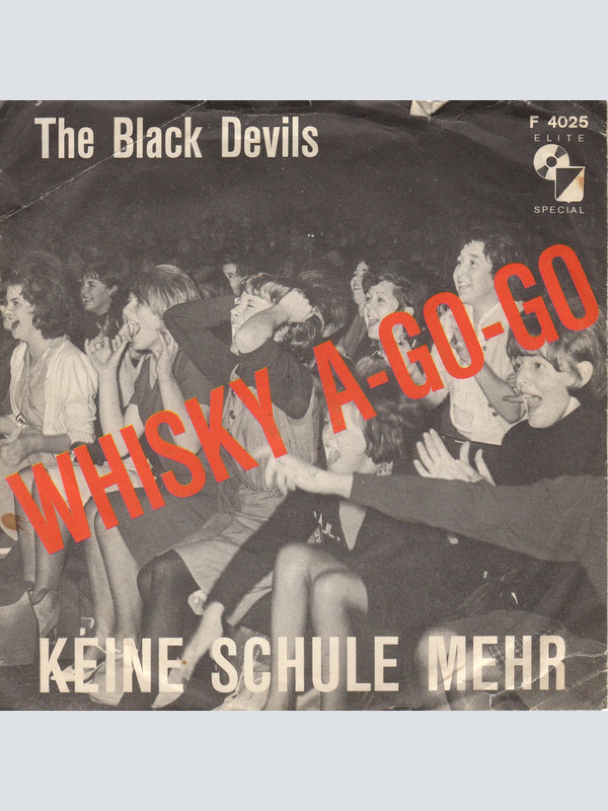 The Black Devils (2) - Whisky A-Go-Go (7", Single)