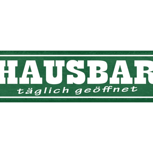 Schild Haus Bar Täglich Geöffnet Bier Wein Glas Alkohol 46 x 10 Blech od. Holz