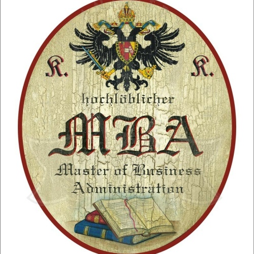 KuK Nostalgie Holzschild - Hochl. Master of Business Administration - Bücher TH