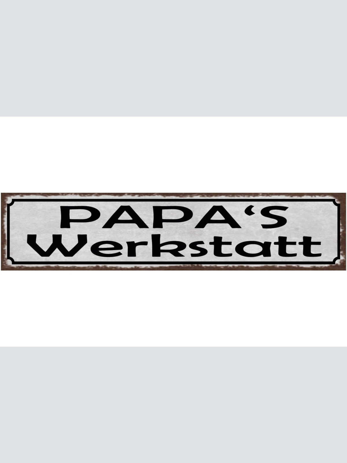 Schild Papa's Werkstatt Vater Eltern Basteln Bauen Hobby 46 x 10 Blech od. Holz