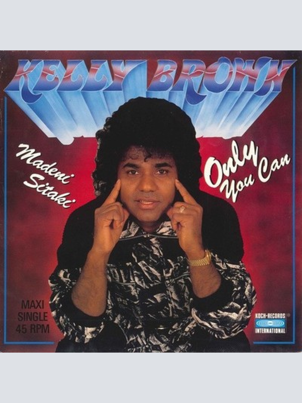 12", Maxi Kelly Brown - Only You Can (You Make Me Feel)