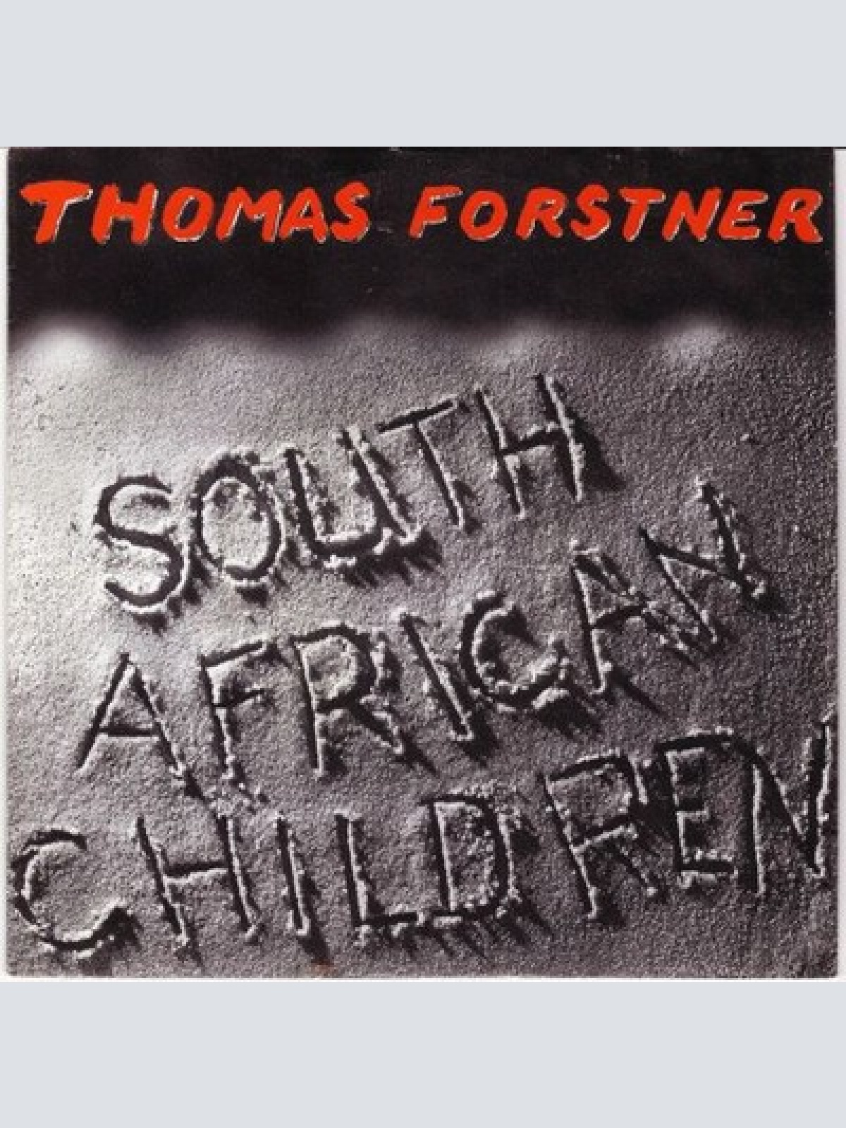 7", Single Thomas Forstner - South African Children