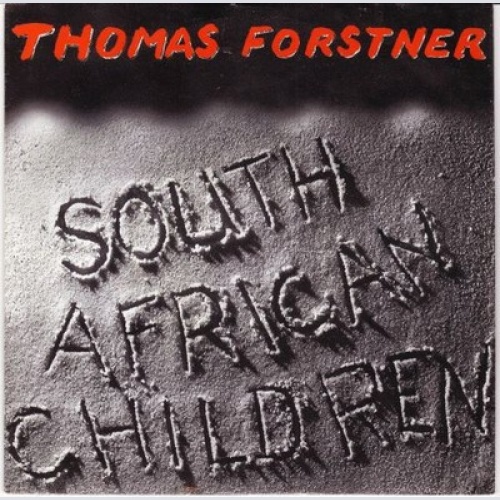 7", Single Thomas Forstner - South African Children