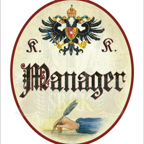 KuK Nostalgie Holzschild - Manager - Feder Hand TH