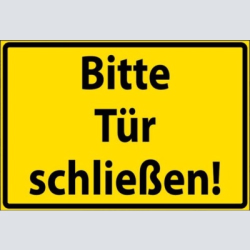 Nostalgie schild hinweis bitte türe schließen 12x18/20x30/30x40 blech od.holz