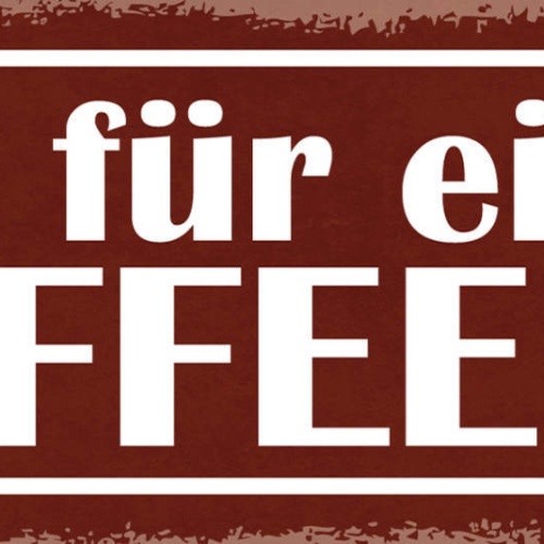 Schild Zeit Für Einen Kaffee Café Tasse Kaffeehaus Treffen 27x10 Blech od.Holz