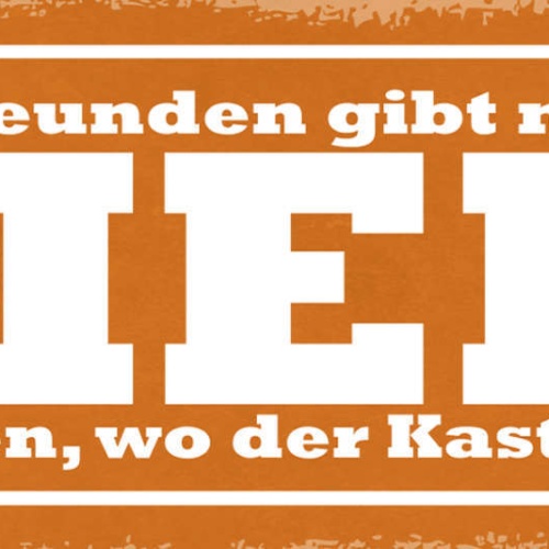 Schild Guten Freunden Gibt Man Kein Bier Die Wissen Wo Der Kasten Steht 27x10