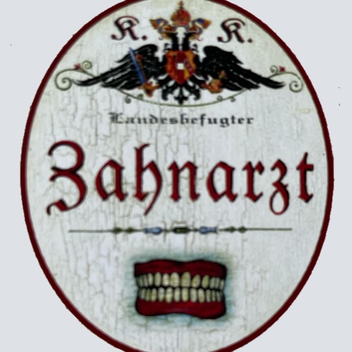 KuK Nostalgie Holzschild Landesbefugter Zahnarzt Dentist Zähne Doktor Schild