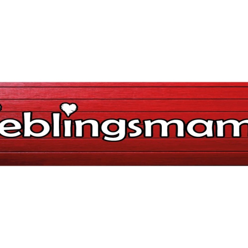 Schild Lieblingsmama Mutter Mama Eltern Kinder Familie 46 x 10 Blech od. Holz