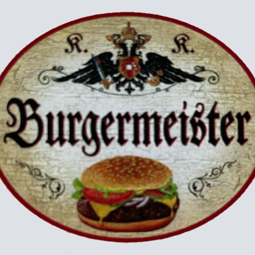 KuK Nostalgie Holzschild Burgermeister Hamburger Fast Food Burger Essen Schild