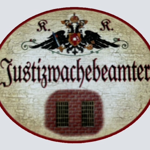 KuK Nostalgie Holzschild Justizwachebeamter Gericht Wachdienst Schild