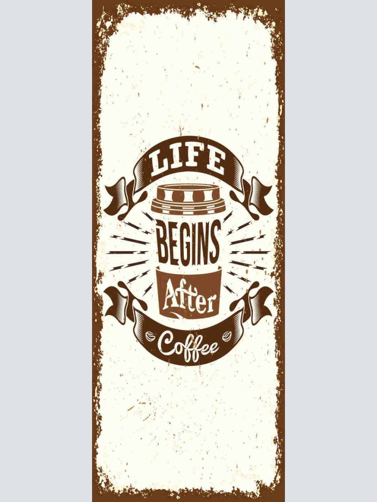 Schild Life Begins After Coffee Leben Beginnt Kaffee Café 27x10 Blech od.Holz