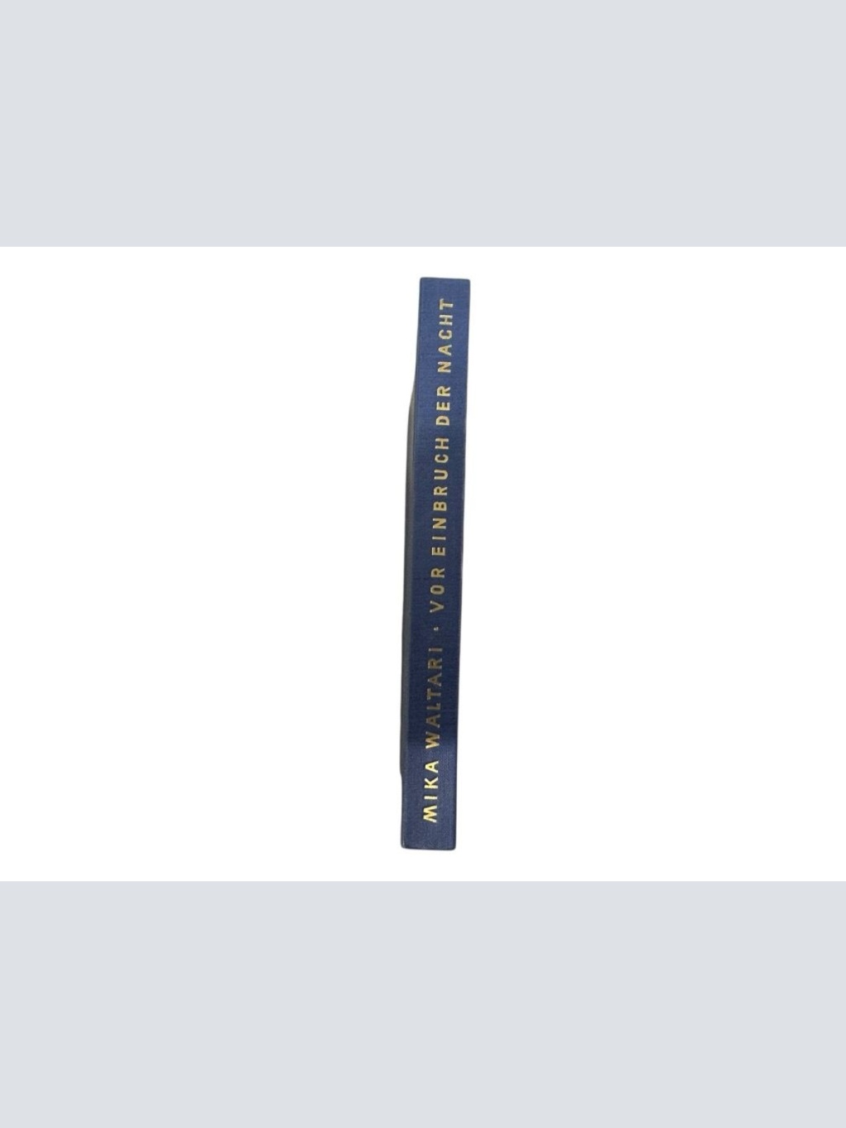 Vor Einbruch der Nacht Waltari, Mika und Elfriede Wagner: