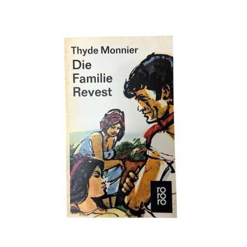 Die Familie Revest Monnier Thyde: