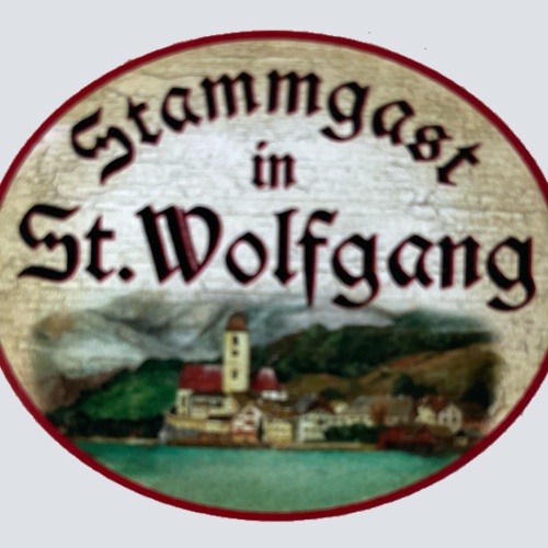 Nostalgie Holzschild Stammgast In St. Wolfgang Urlaub Besucher Salzburg Schild