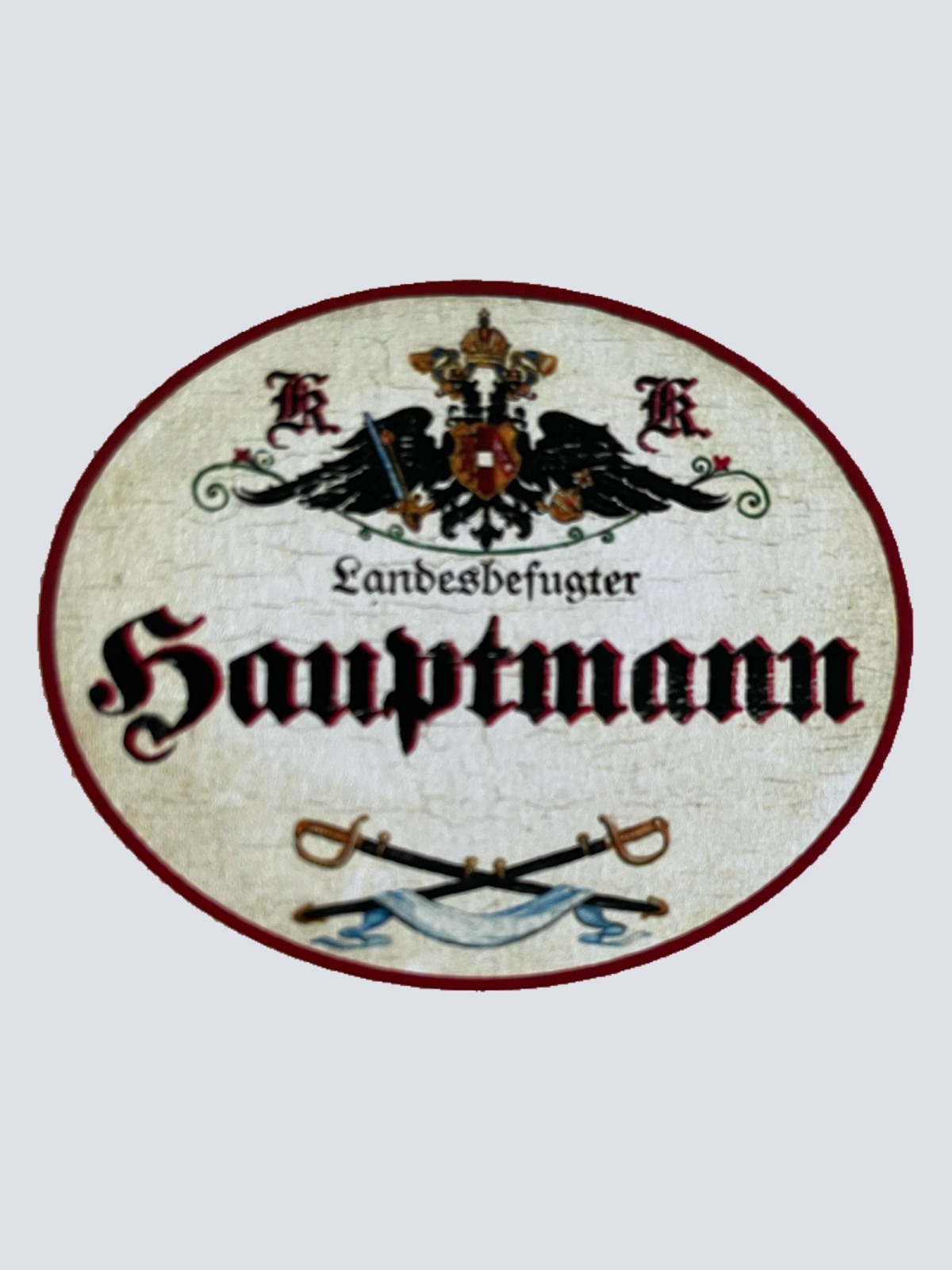 KuK Nostalgie Holzschild Landesbefugter Hauptmann Militär Bundeswehr Schild