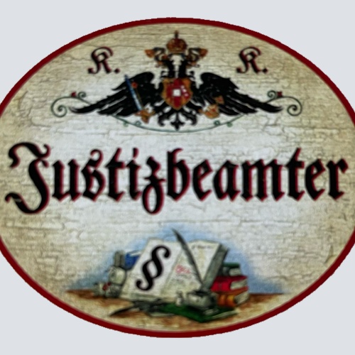 KuK Nostalgie Holzschild Justizbeamter Gericht Recht Anwalt Jura Schild