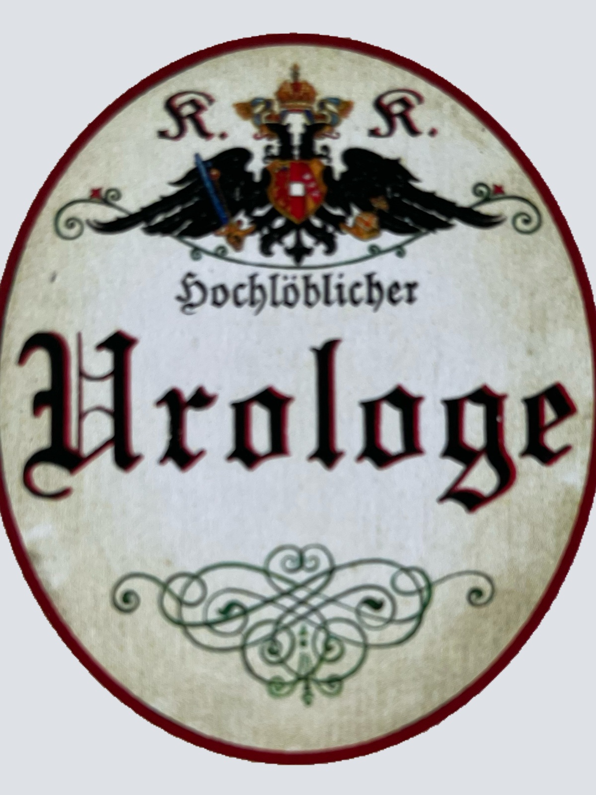 KuK Nostalgie Holzschild Hochlöblicher Urologe Arzt Doktor Urologie Schild