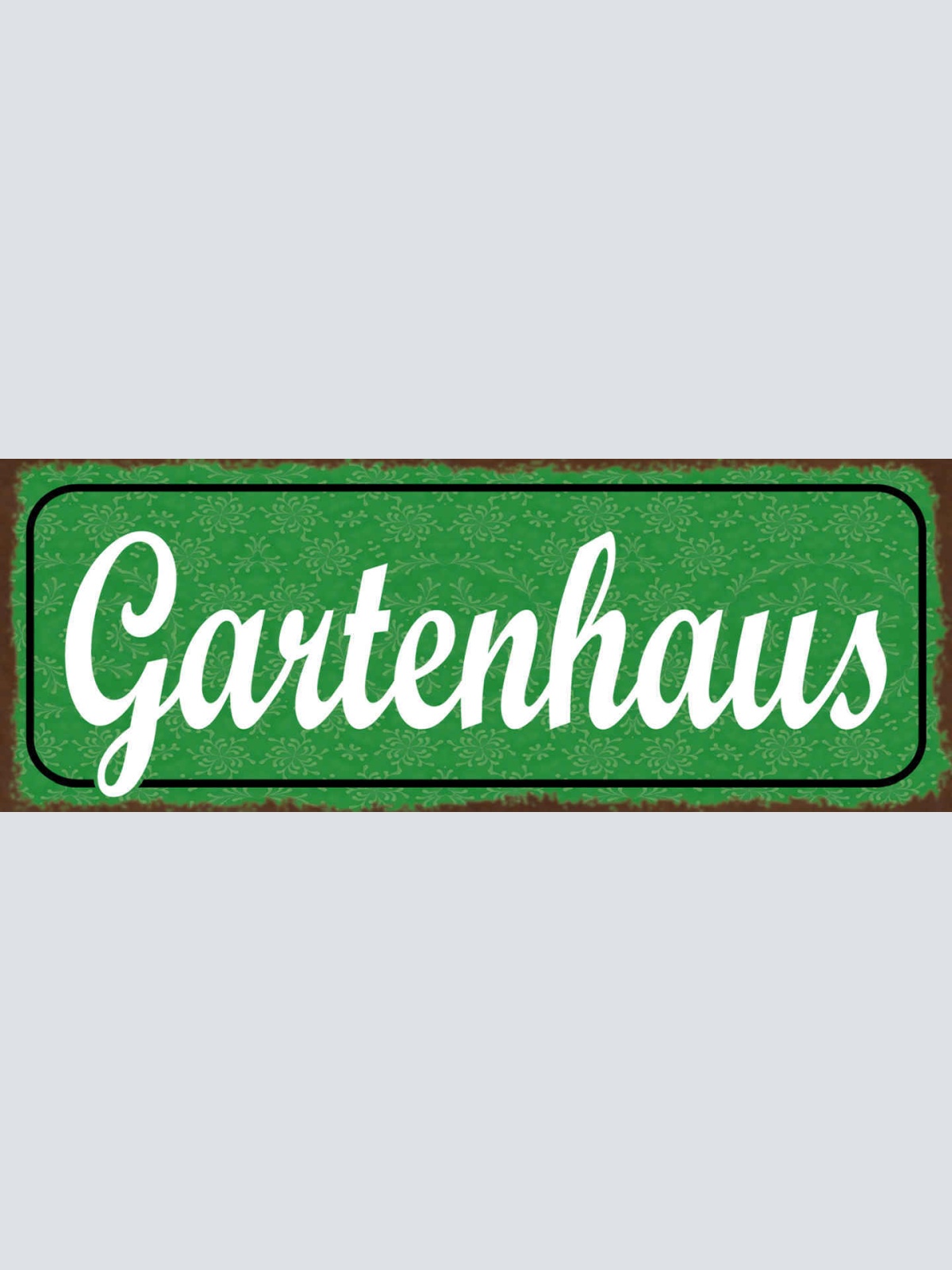Schild Garten Haus Schrebergarten Gärtner Freizeit Pflanzen 27x10 Blech od.Holz