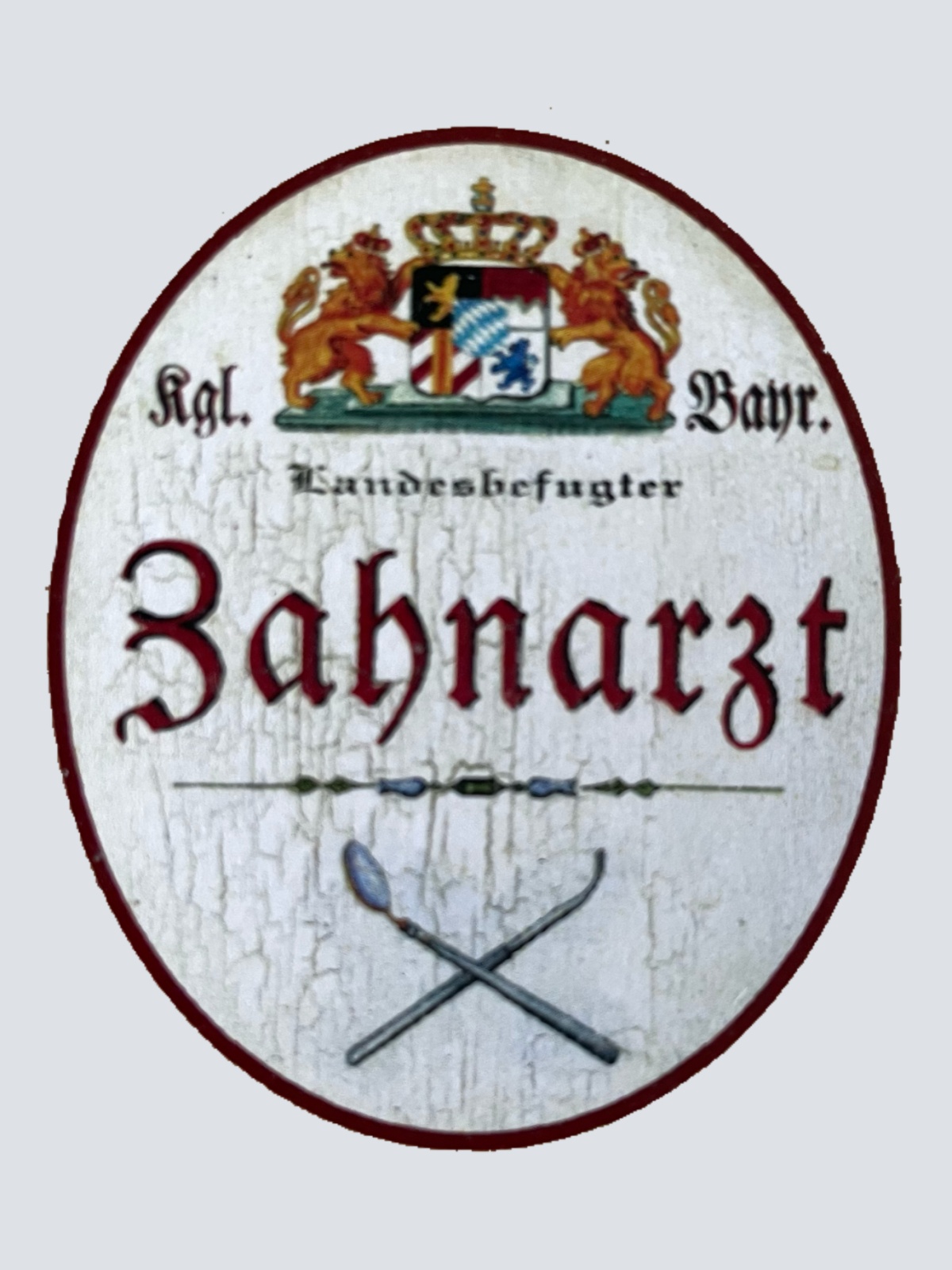 Nostalgie Holzschild Bayern Königlich Bayerischer Landesbefugter Zahnarzt Schild