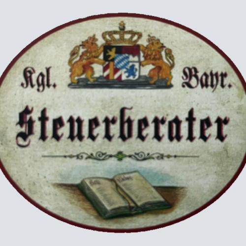Nostalgie Holzschild Bayern Königlich Bayerischer Steuerberater Finanzamt Schild