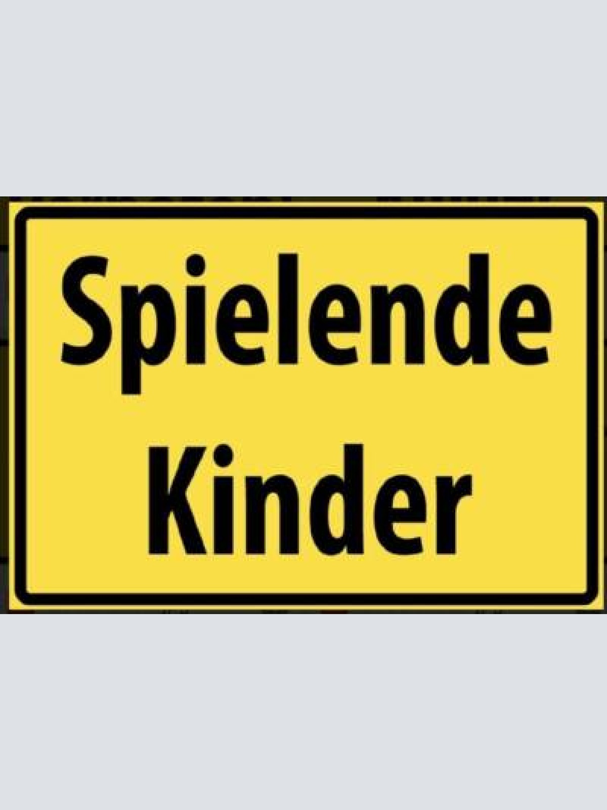 Schild spielende kinder 12x18/20x30/30x40 blech oder holz