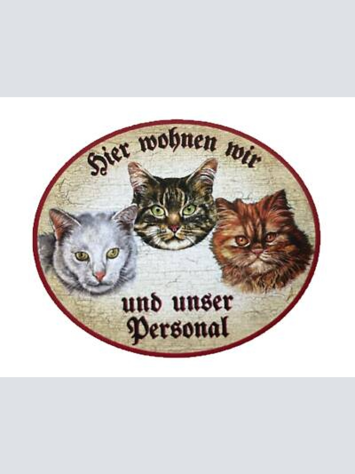 Kuk nostalgie holzschild "hier wohnen wir u.u. personal“ trio katze tabby weiß r