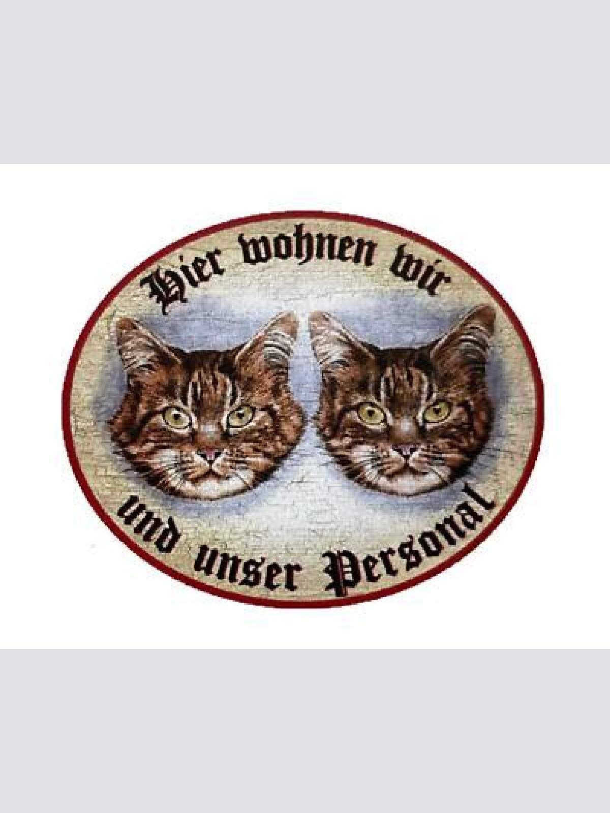 Kuk nostalgie holzschild "hier wohnen wir u.u.personal“ duo katze tabby getigert