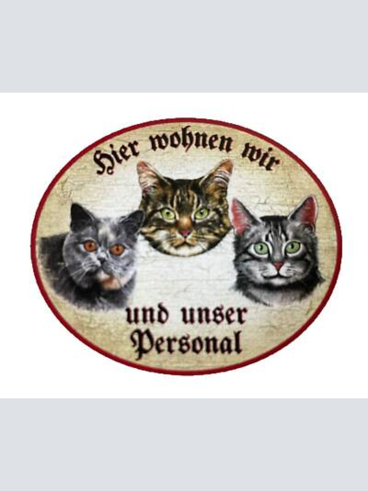 Kuk nostalgie holzschild "hier wohnen wir u.u. personal“ trio katze tabby blau
