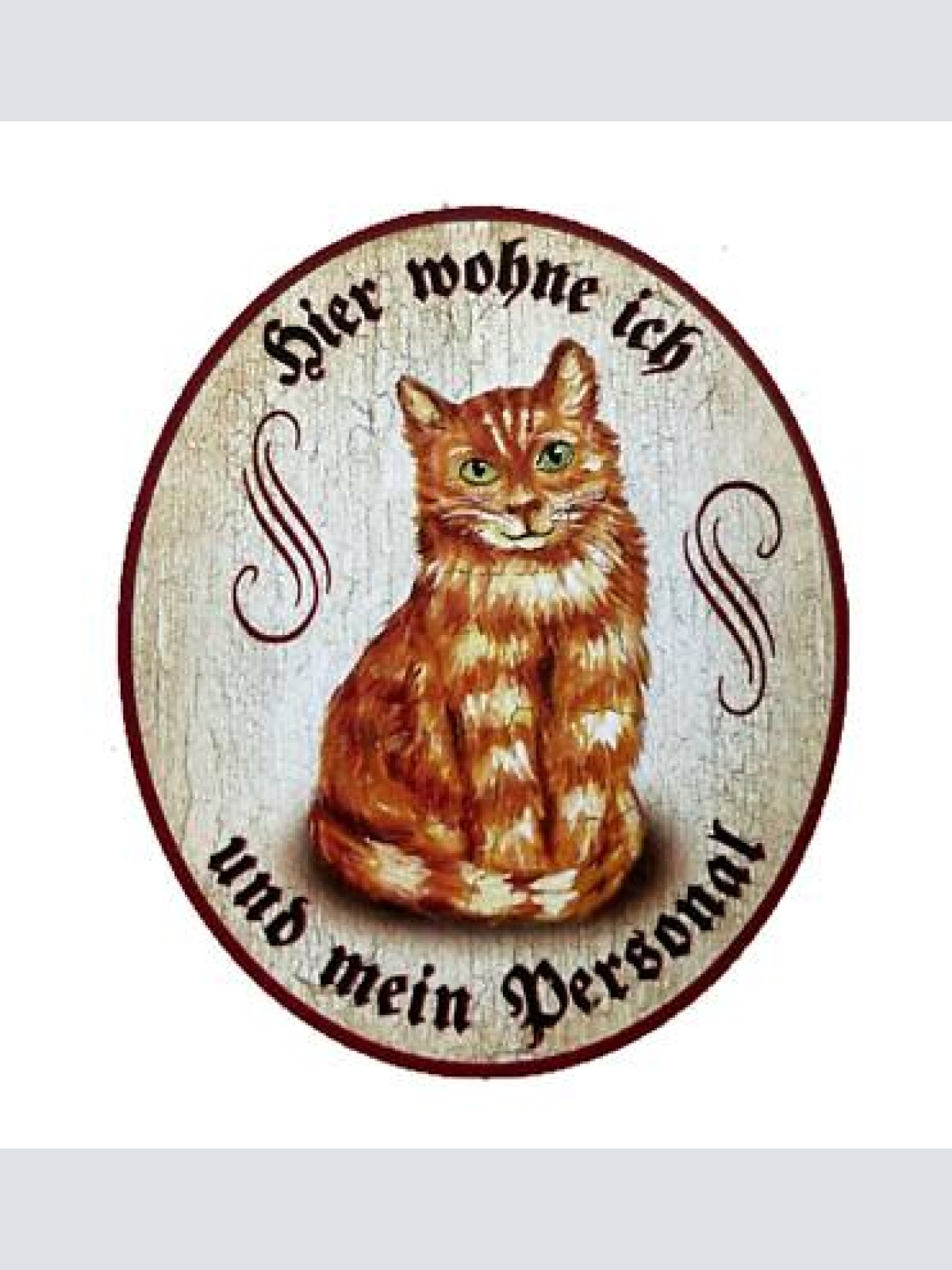 Kuk nostalgie holzschild "hier wohne ich und mein personal“ katze rot