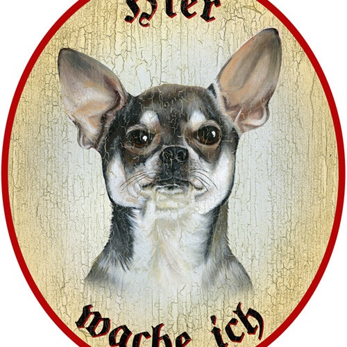 KuK Nostalgie Holzschild "Hier wache ich" Chihuahua Hund