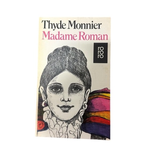 Madame Roman : Roman Thyde Monnier. [Aus d. Franz. übertr. v. Ernst Sander] Monn