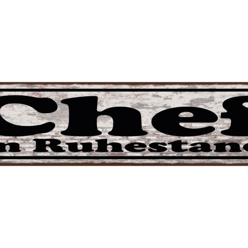 Schild Chef Im Ruhestand Pension Rente Arbeit Boss Firma 46 x 10 Blech od.Holz