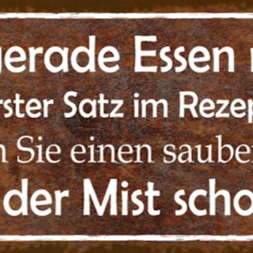 Schild Wollte Gerade Essen Machen Rezept Sauberen Topf Fing Der Mist Schon An