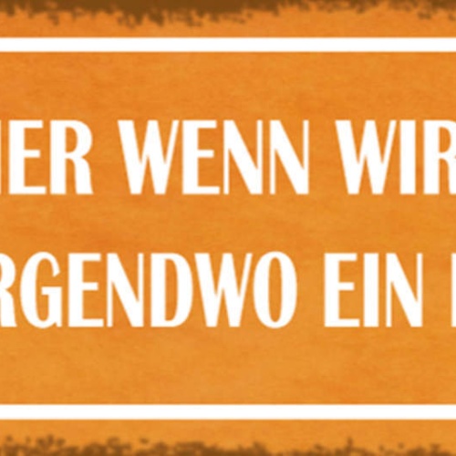 Schild Und Immer Wenn Wir Lachen Stirbt Irgendwo Ein Problem 27x10 Blech od.Holz