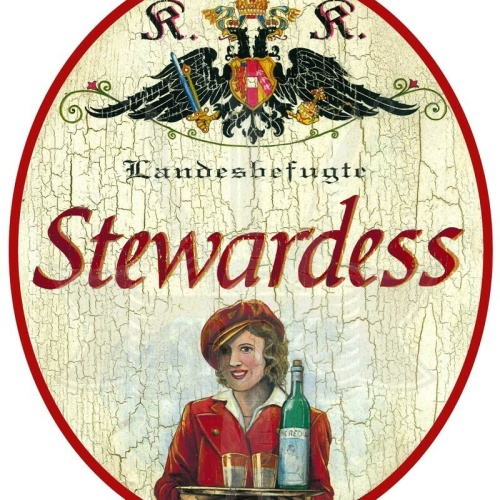 KuK Nostalgie Holzschild - Landesbefugte Stewardess (Rote Version) - Flasche TH