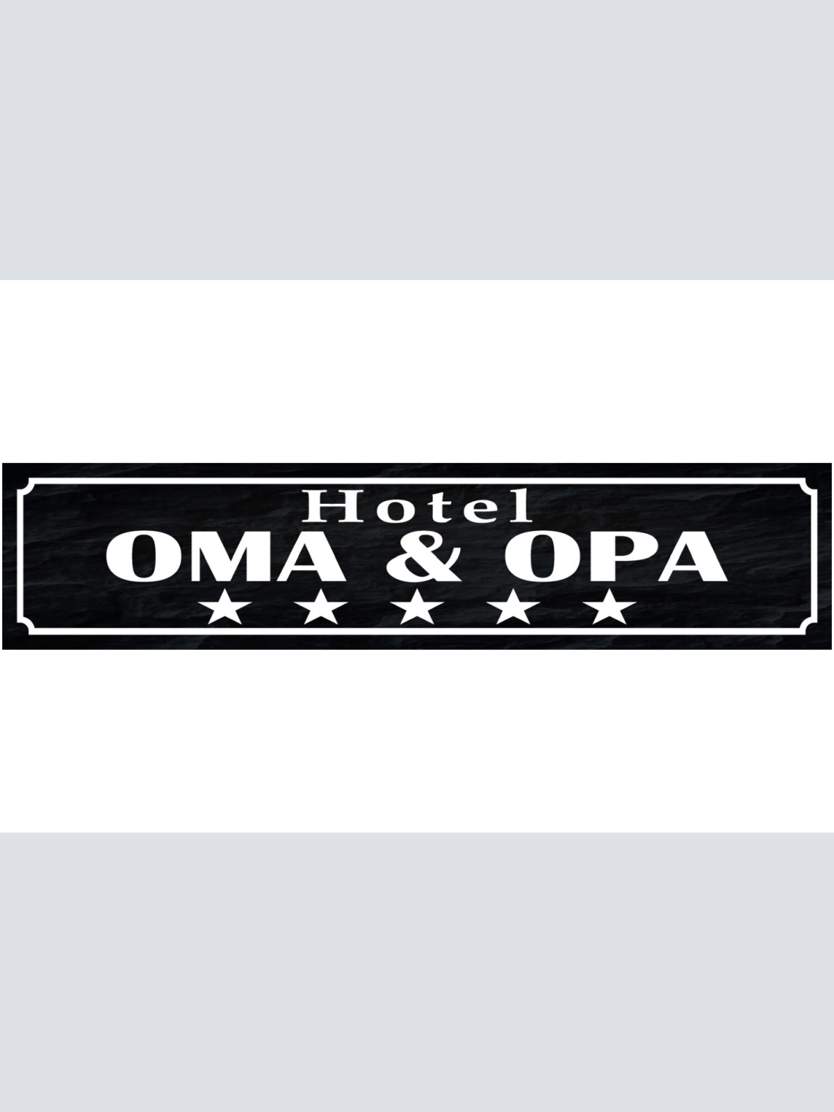 Schild Hotel Oma Opa Großmutter Großvater Großeltern Enkel 46 x 10 Blech od.Holz