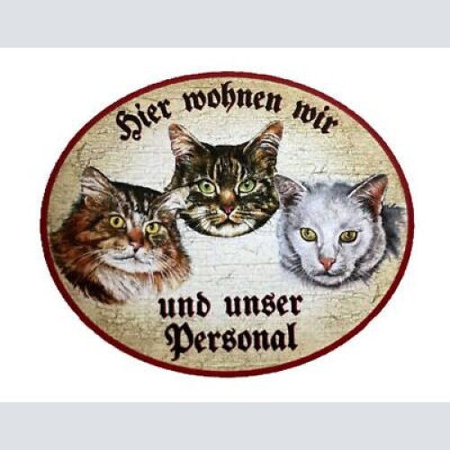 Kuk nostalgie holzschild "hier wohnen wir u.u.personal“ trio katze tabby sib. w