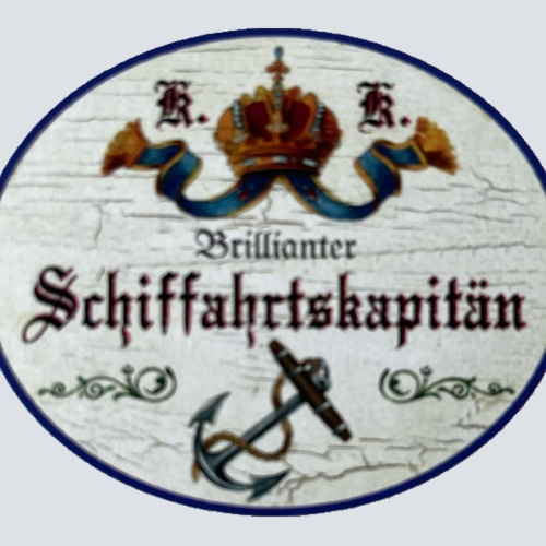 KuK Nostalgie Holzschild Brillianter Schiffahrtskapitän Schiff Kapitän Schild