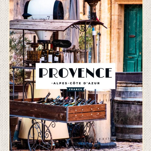 Schild Provence Alpes-Côte d'Azur France Frankreich 12x18 20x30 30x40 Blech/Holz