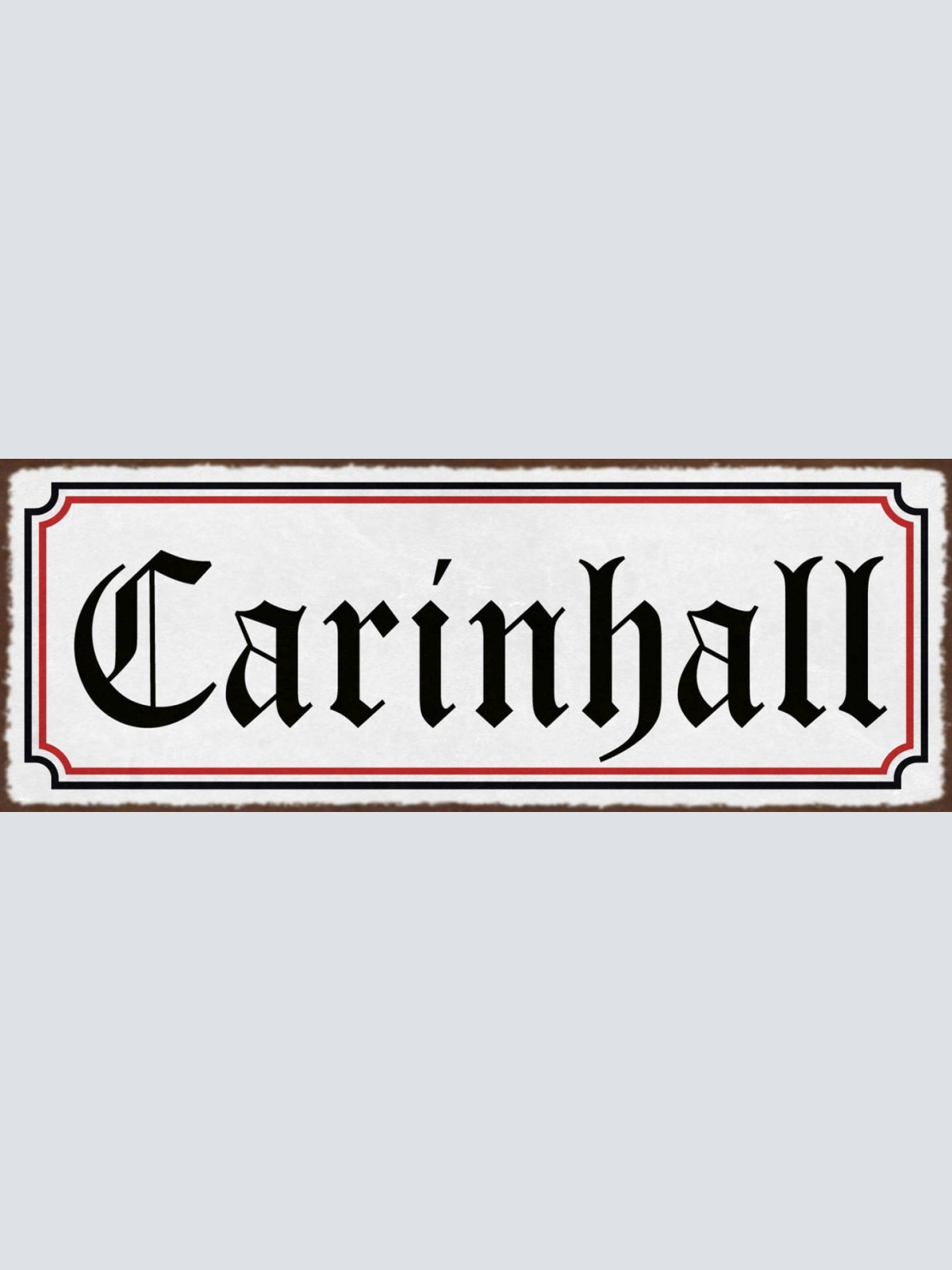 Schild Carinhall Waldhof Brandenburg Deutschland 27x10 Blech od.Holz