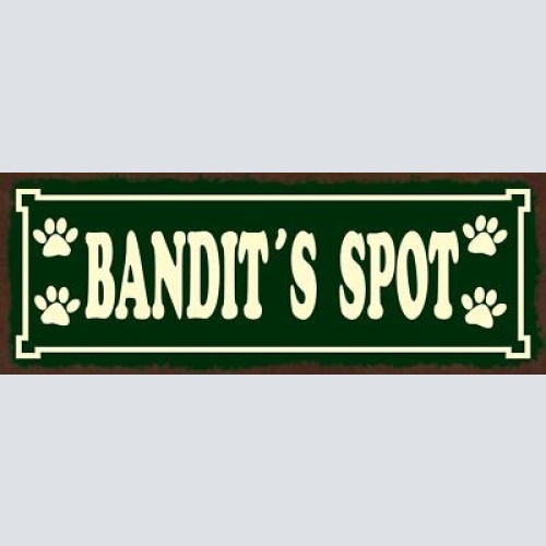Schild bandit's spot hund schlaf platz plätzchen haus tier 27x10 blech od.holz