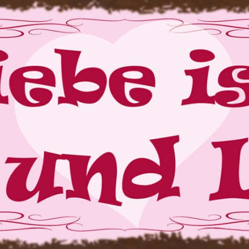 Schild Liebe Ist Du & Ich Beziehung Ehe Paar Romantik 27x10 Blech od.Holz