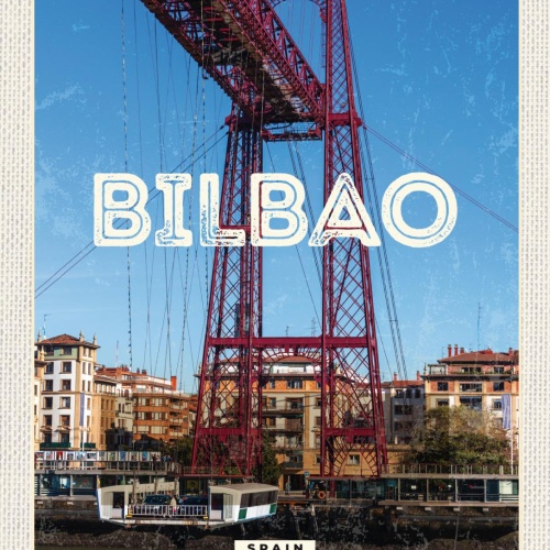 Schild Bilbao Spain Spanien Stadt Küste Hafen 12x18 20x30 30x40 Blech od. Holz