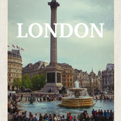 Schild London United Kingdom Trafalgar Square GB 12x18 20x30 30x40 Blech/Holz