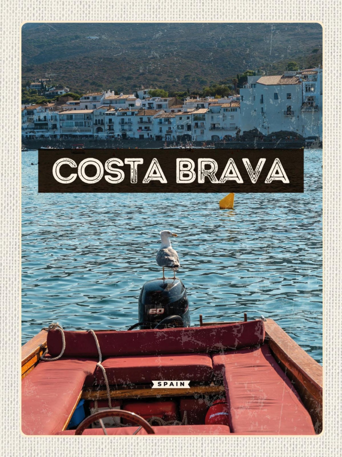 Schild Costa Brava Spain Spanien Meer Boot 12x18 20x30 30x40 Blech od. Holz