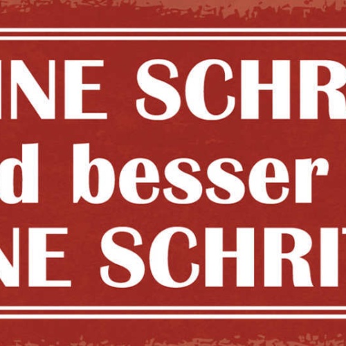 Schild Kleine Schritte Sind Besser Als Keine Schritte 27x10 Blech od.Holz