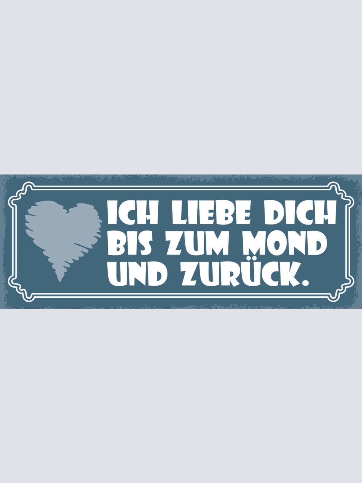 Schild Ich Liebe Dich Bis Zum Mond & Zurück Ehe Paar 27x10 Blech od.Holz